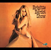 Brigitte bardot show 67 cover image