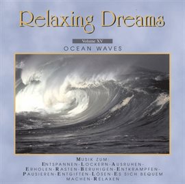Imagen de portada para Relaxing Dreams - Folge 15 - Ocean Waves