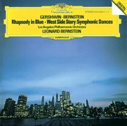 Gershwin: rhapsody in blue; prelude for piano no. 2 / bernstein: symphonic dances from "west side cover image
