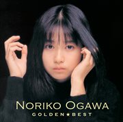Golden Best Ogawa Noriko -Taurus Single Collection- cover image
