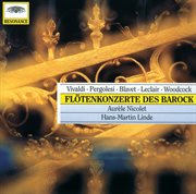 Pergolesi / vivaldi / woodcock / blavet / leclair: flute concertos cover image