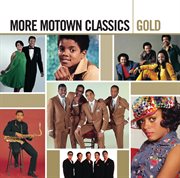 Gold - more motown classics cover image