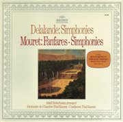 Lalande / mouret: simphonies & fanfares cover image