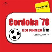 Fußball wm 78 - edi finger live cover image