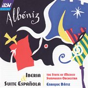 Albeniz: iberia and suite espanola cover image