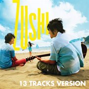 Zushi (13 tracks version) cover image