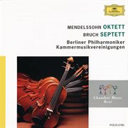 Mendelssohn: octet, op.20 / bruch: septet cover image
