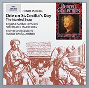 Purcell: ode on st. cecilia's day; the married beau cover image