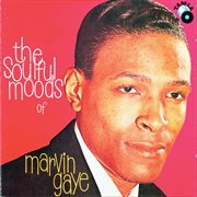 The soulful moods of Marvin Gaye cover image