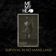 Survival in no mans land cover image