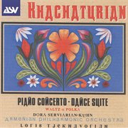 Khachaturian: piano concerto; dance suite cover image