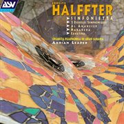 Halffter: Sinfonietta; 2 Esquisses Symphoniques; Al Amanecer : Sinfonietta; 2 Esquisses Symphoniques; Al Amanecer cover image
