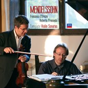 Mendelssohn: complete violin sonatas cover image
