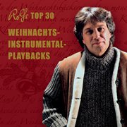 Rolfs top 30 weihnachts-instrumental-playbacks cover image