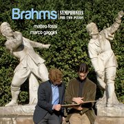 Brahms: symphonies for two pianos : Symphonies For Two Pianos cover image