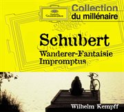 Schubert: fantasia in c major "wanderer"; impromptus cover image