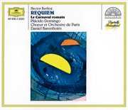 Berlioz: Requiem, Op.5; Le Carnaval Romain, Op.9; La Damnation De Faust, Op.24 / Rouget De Lisle: cover image
