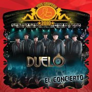 Vive grupero el concierto/ duelo cover image