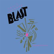 Blast [2010 expanded edition] cover image