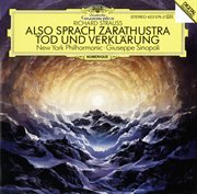 Strauss, r.: also sprach zarathustra, op. 30; tod und verklärung, op.24 cover image