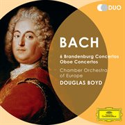 Bach, j.s.: 6 brandenburg concertos; oboe concertos cover image