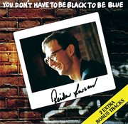 You don't have to be black to be blue cover image