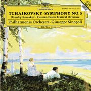 Tchaikovsky: symphony no. 5 / rimsky-korsakov: russian easter festival overture cover image