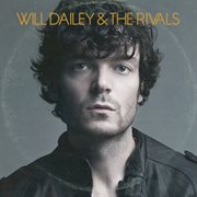 Will dailey & the rivals cover image