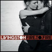 Fire to fire [bonus version] cover image