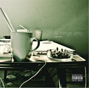 All things grey cover image