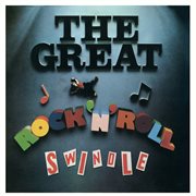 The great rock 'n' roll swindle cover image