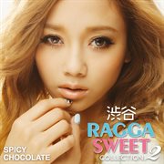 Shibuya ragga sweet collection 2 cover image