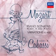 Mozart: piano sonatas k 331, 332, 570 and variations k 455 cover image