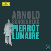 Schoenberg: Pierrot Lunaire cover image