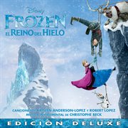 Frozen : El Reino del Hielo [Edición Deluxe] cover image