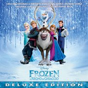 Frozen : Il Regno di Ghiaccio [Colonna Sonora Originale/Deluxe Edition] cover image