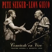 Pete seeger - leon gieco concierto en vivo i cover image