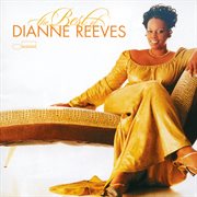 The best of Dianne Reeves cover image