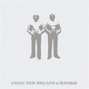 Kirinji tour 2003 / live at budokan cover image