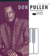 The Best Of Don Pullen: The Blue Note Years cover image