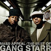Mass appeal: the best of gang starr cover image
