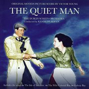 The quiet man : original motion picture score cover image