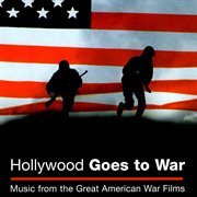 Hollywood goes to war cover image