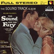 The sound and the fury [original motion picture soundtrack] cover image
