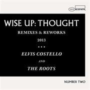 Wise up, thought : remixes & reworks : number two cover image