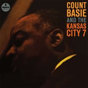 Count Basie and the Kansas City 7 cover image