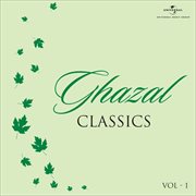 Ghazal classics, vol. 1 cover image