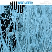 Juju [rudy van gelder 24 bit mastering / 1999 digital remaster] cover image