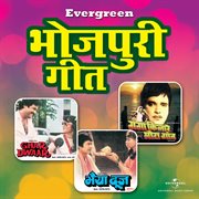 Evergreen bhojpuri hits cover image