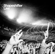 Shapeshifter live cover image
